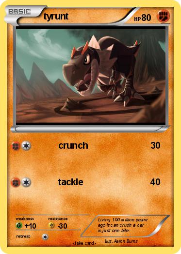 Pokémon tyrunt 20 20 - crunch - My Pokemon Card