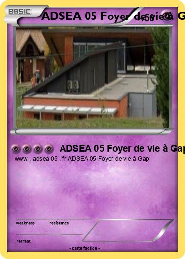 Pokemon ADSEA 05 Foyer de vie à Gap