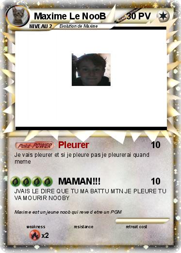 Pokemon Maxime Le NooB