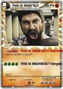 THIS IS SPARTA!
