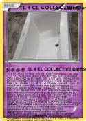 TL 4 CL COLLECT