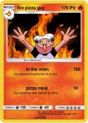fire pizza guy