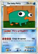 The baby Perry