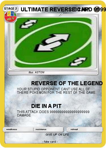 Uno reverse card 200HP Nou if opponent use attack you block it and the  opponents pokemon