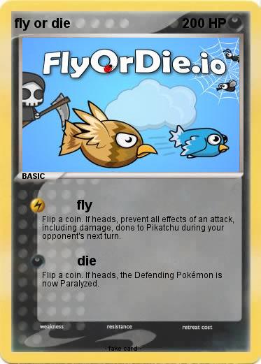 Pokemon fly or die