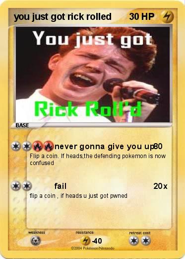Pokemon you just got rick rolled