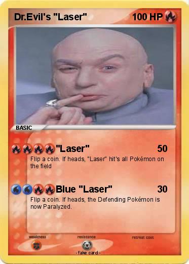 Pokemon Dr Evil s Laser