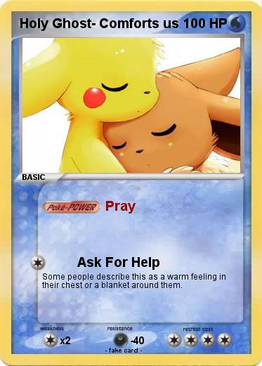 Pokemon Holy Ghost- Comforts us