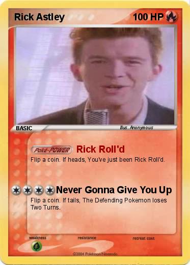 Pokémon Rick Astley 37 37 - Rick Roll'd - My Pokemon Card