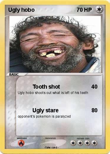 ugly hobos with big teeth
