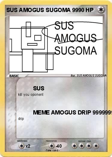 Pokemon SUS AMOGUS SUGOMA 99