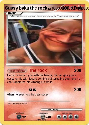 Pokemon Sussy baka the rock