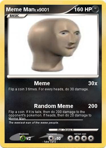 Pokemon Meme Man