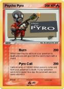 Psycho Pyro