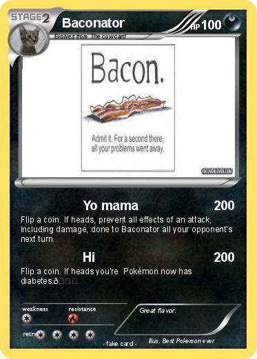 Pokemon Baconator