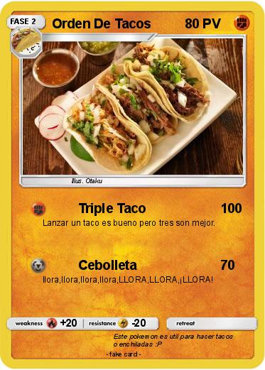 Pokemon Orden De Tacos