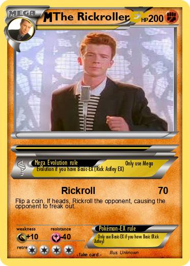 Pokémon The Rickroller 1 1 - Rickroll - My Pokemon Card