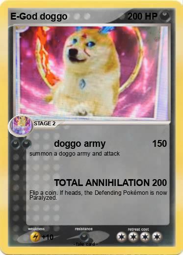 Pokemon E-God doggo
