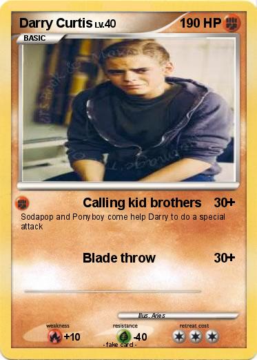 Pokémon Ponyboy Curtis 2 2 - Calling kid brothers - My Pokemon Card