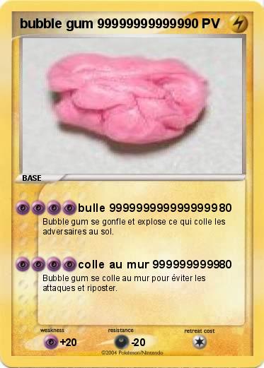 Pokemon bubble gum 999999999999