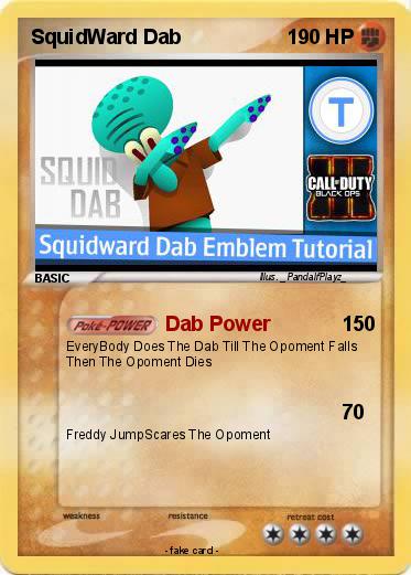 Pokemon SquidWard Dab