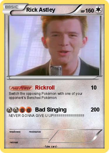Pokémon Rick Astley 154 154 - Rickroll - My Pokemon Card