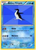 Memey Penguin