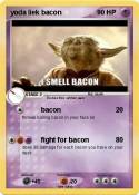 yoda liek bacon