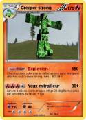 Creeper strong