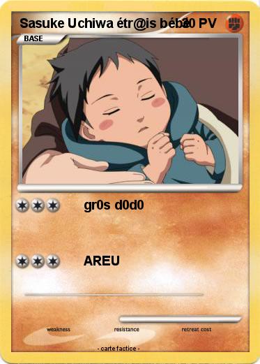 Pokemon Sasuke Uchiwa étr@is bébé